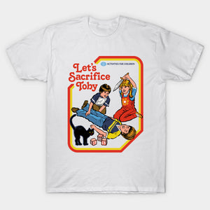 Let's Sacrifice Toby Men's T Shirt